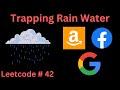 TRAPPING RAIN WATER | LEETCODE 42 | PYTHON SOLUTION