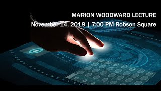 Marion Woodward Lecture 2019