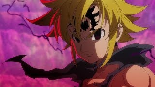 Escanor vs Meliodas「AMV」- Courtesy Call