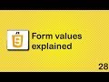 JavaScript beginner tutorial 28 - form values explained