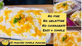 No fire No gelatine easy and simple 15 minutes pudding/only 5 incridients/ഇനി ആര്‍ക്കും ഉണ്ടാക്കാം