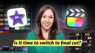 Final Cut Pro vs iMovie | What's the difference?