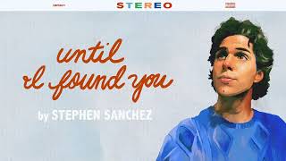 Stephen Sanchez - Until I Found You Ringtone