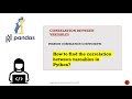 How to find the correlation between variables in Python || Pearson Correlation Coefficient in Pandas
