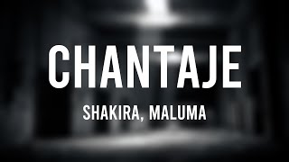 Chantaje - Shakira, Maluma [Lyrics ] ⛩