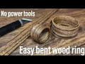 How to make strong bent wood ring blanks