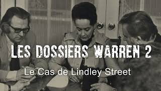 LES DOSSIERS WARREN 2 : Le Cas de LINDLEY STREET ( audio livre )