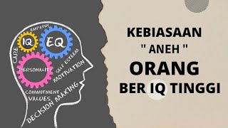 Kebiasaan Orang Ber IQ Tinggi