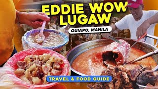 TRENDING OVERLOAD LUGAW in Quiapo! Is it worth it? 🤔| Eddie Wow Lugar | 4K Food Guide | PHILIPPINES