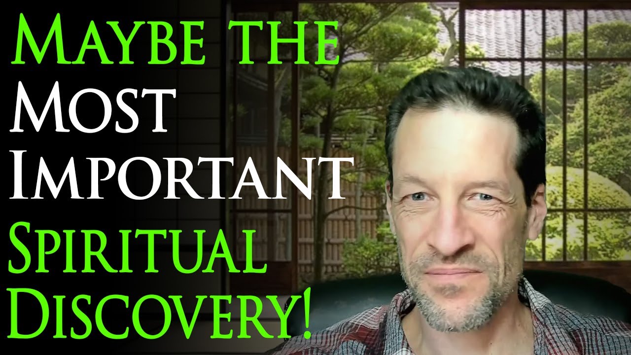 Possibly The Most Important Spiritual Discovery Ever! - YouTube