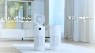 acerpure cool POWERFUL AIR CIRCULATION, BOUNDLESS PURIFICATION | Acer