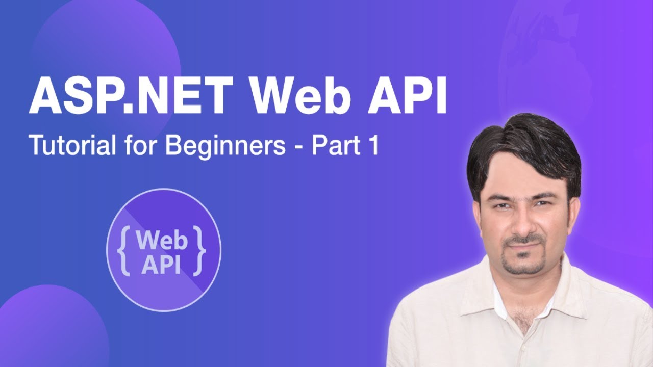 ASP.NET Web API Tutorial For Beginners - YouTube