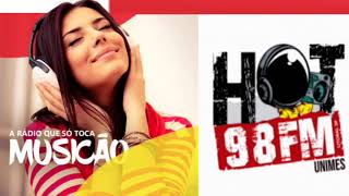 DUAS HORAS DE MÚSICAS HOT 98 FM EDIÇÃO 02