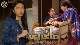 Mayi Ri Episode 26 | Highlights | Aina Asif | Samar Abbas | Latest Pakistani Drama