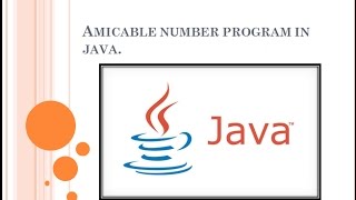 Amicable number program in java