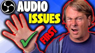 OBS Audio problems? check these 5 things first!
