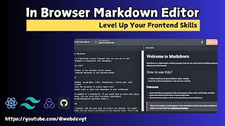 Build an In-Browser Markdown Editor with React, Tailwind CSS, Redux Toolkit & Local Storage #react