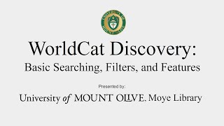 WorldCat Discovery Tutorial - Part 1: Basic Searching, Filters, & Features