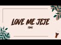 Tems - Love Me JeJe (Lyrics)