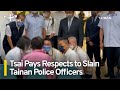 President and Premier Pay Respects to Slain Police Officers in Tainan｜TaiwanPlus News