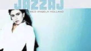 JAZZAJ featuring Angela Holland - I en perfekt värld