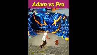 Adam vs Pro #shorts #freefire #viral