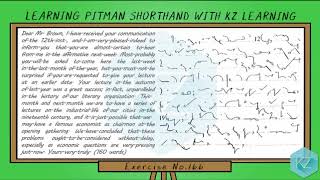 Pitman Shorthand - Exercise No.166 Dictation ( WPM) - KZ Learning