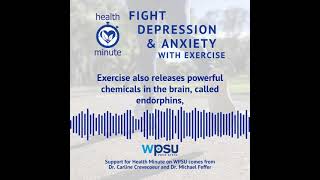 WPSU's Health Minute: Fight Depression and Anxiety with Exercise