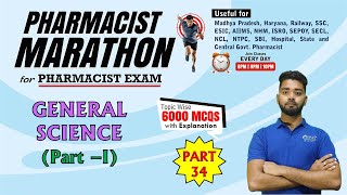 PHARMACIST EXAM MARATHON CLASS -34| Non- Pharma (1476-1525) General science- I