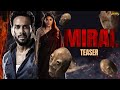 Miral 2022 Tamil Dubbed Hindi Teaser : Prepare for an Epic Ride