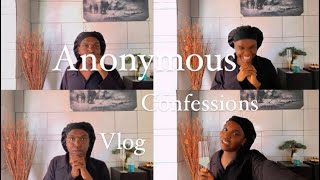 Confessions : Anonymous confession and Advices Vlog