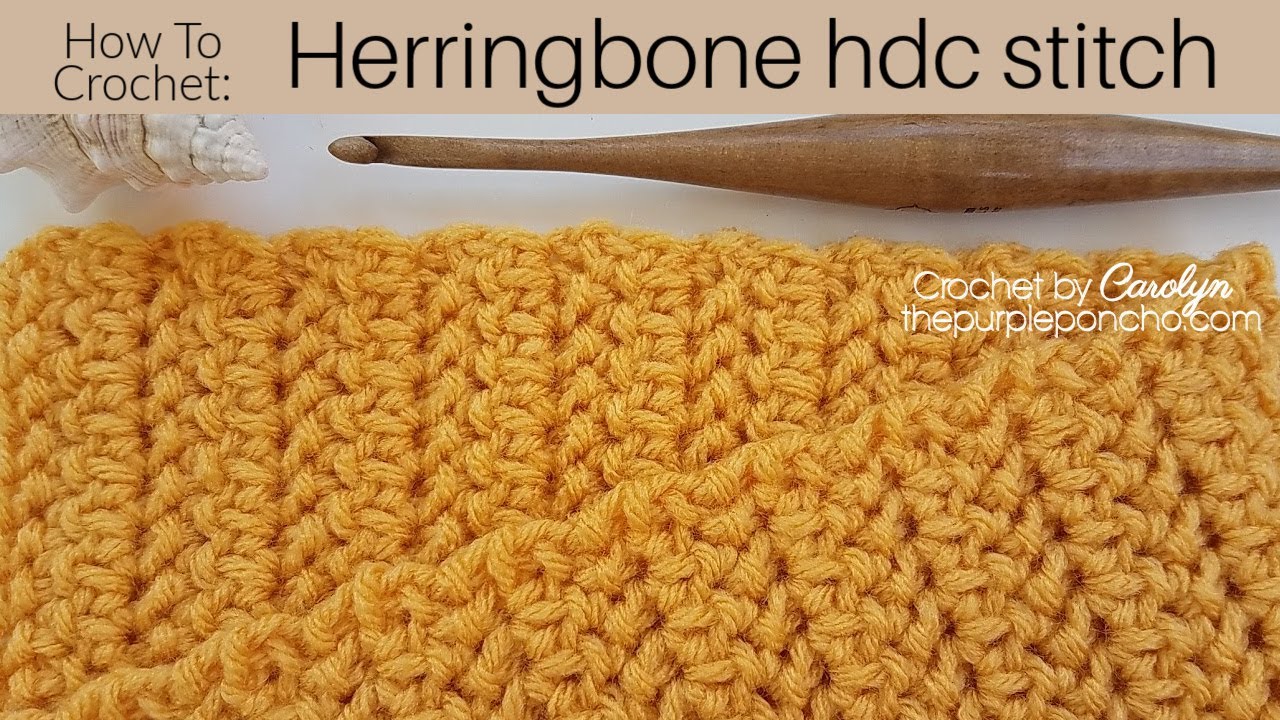 How To Crochet Herringbone HDC Stitch - YouTube