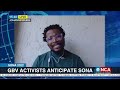 SONA 2022 | GBV activists anticipate SONA