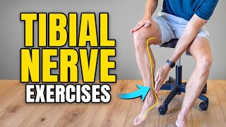 How to Alleviate Tibial Nerve Pain (2 Nerve Mobilization Exercises)