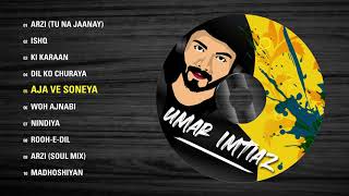 Umar Imtiaz - Aja Ve Soneya - (Audio)