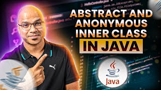 #64 Abstract and Anonymous Inner Class