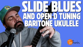 12 Bar Slide Blues - Open D Baritone Ukulele Tutorial