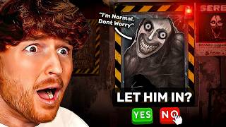 DO NOT Let Any DOPPELGANGERS in.. (FINALE)