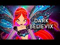 Winx club Bloom Dark Believix Full Transformation EXCLUSIVE | Fanmade | Winxclub