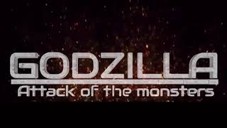 Godzilla attack of the monsters | Here we go | Movie Theme