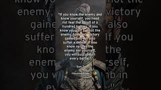 Know The Enemy And Know Yourself – Sun Tzu – The Art of War