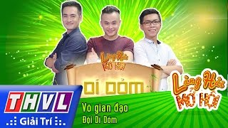 THVL | Làng hài mở hội – Tập 23: Vô gian đạo – Đội Dí Dỏm