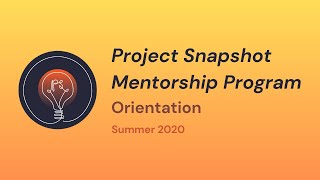 Mentorship Orientation | Summer 2020