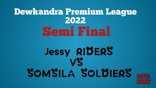 SOMSILA  VS  JASSY RIDERS (SEMI FINAL) || DEVARKADRA PREMIRER LEAGUE ( MAHABOOB NAGAR , TELNGANA )