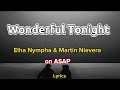 WONDERFUL TONIGHT |Lyrics| Elha Nympha and Martin Nievera on ASAP