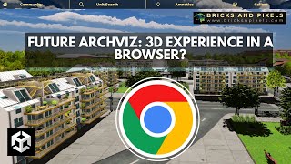 The Evolution of Real Estate: How Web-Based ARCHVIZ is Changing the Game | UNITY 3D