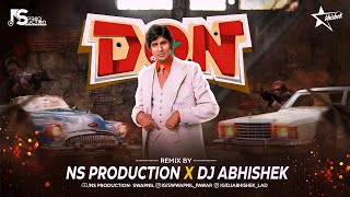 Don Dj Song | Are Diwano Mujhe Pehchano Dj Remix | Main Hoon Don | NS Production | DJ Abhishek