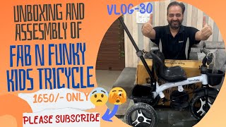 Unboxing and How to Assemble Firstcry Fab n Funky Tricycle for Kids #Cycle🚴 #viralvideo @firstcry