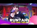 Runtah | Ayu Ting Ting | BROWNIS (5/1/23)