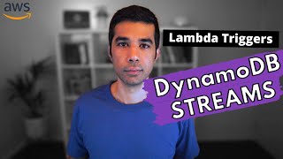 DynamoDB STREAMS & Lambda Triggers | .NET ON AWS | AWS Serverless | Amazon